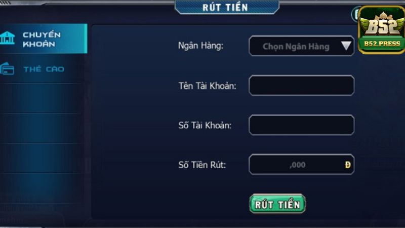 Hướng dẫn rút tiền B52 Club qua tài khoản ngân hàng từ a-z